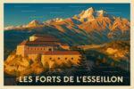 Les forts de l'Esseillon Barrière rocheuse naturelle, le verrou glaciaire de l’Esseillon a servi à l’implantation de ces forteresses