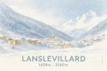 lanslevillard est une station dans la commune de Valcenis