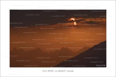 éclipse solaire 12 août 2026 – éclipse Maurienne – éclipse Savoie – photographie éclipse solaire – photo Maurienne – photographie montagne Savoie – Alpes françaises – paysage de montagne – lumière sur les Alpes – tirage photo Maurienne – photo décoration montagne – photographie d’art Savoie.